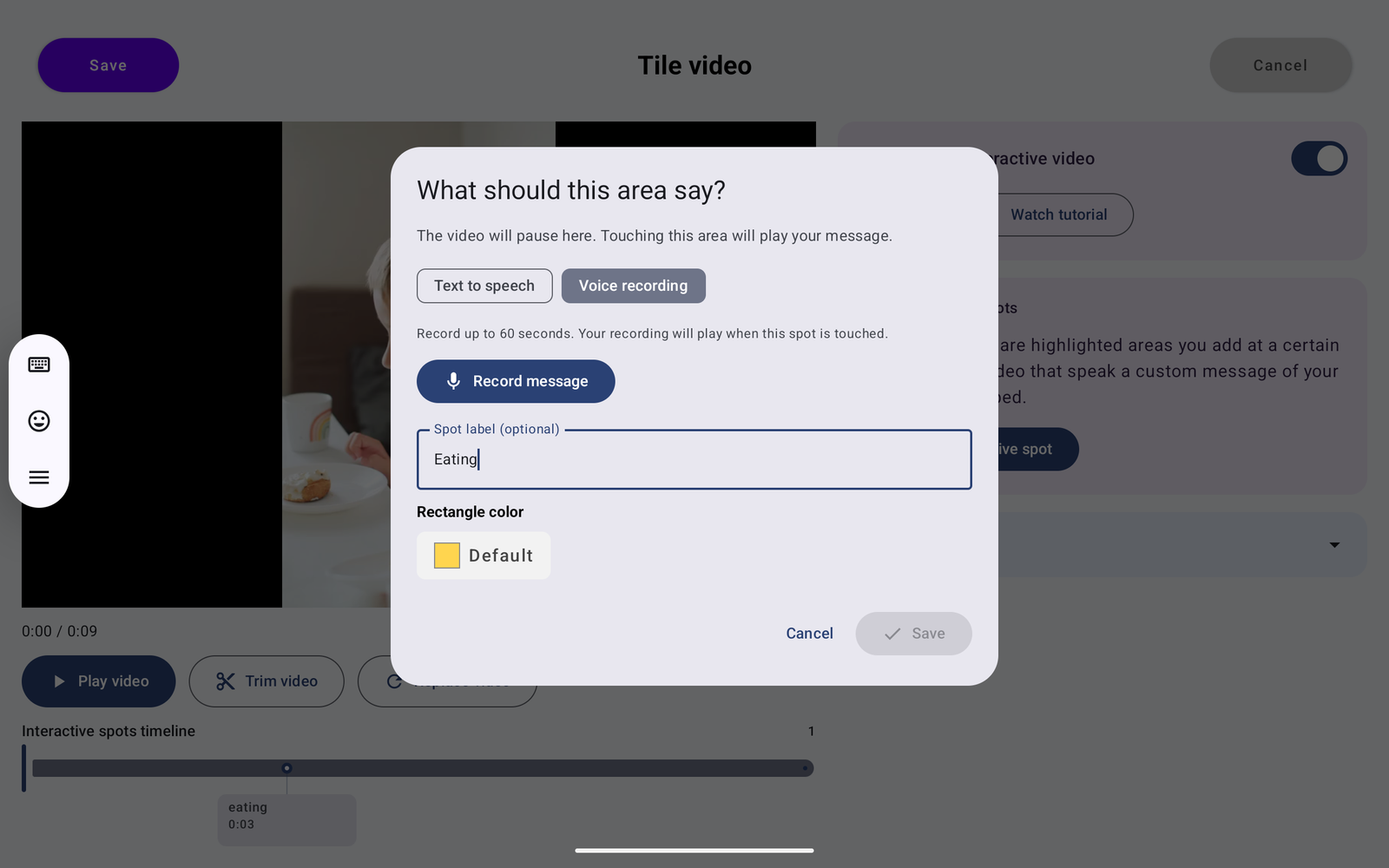 Voice recording spot dialog with Record message, an optional Spot label, rectangle color, and Save.