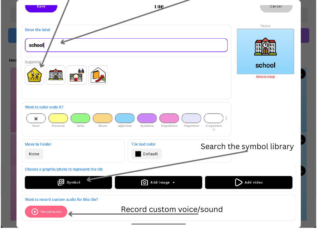 New tile editor with a tile label, suggested symbols, Symbol, Add image, Add video, and Record Audio controls.
